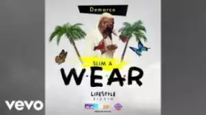 Demarco - Slim A Wear
